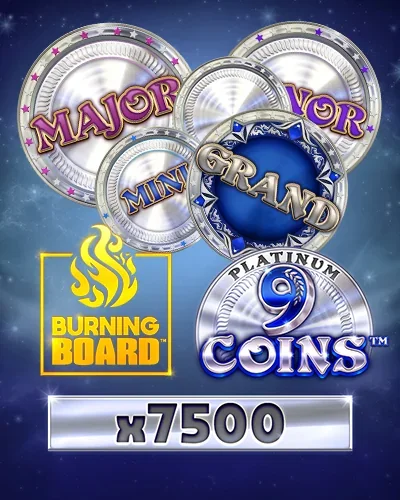 SpinMama Casino: 9 Coins Platinum Burning Board