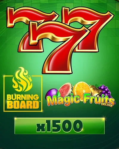 Spiel Magic Fruits Deluxe Burning Board · SpinMama Casino
