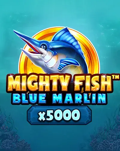 Mighty Fish: Blue Marlin Burning Board Slot — SpinMama Casino